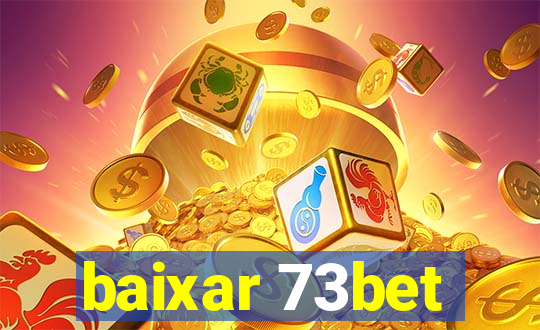 baixar 73bet